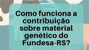 Fundesa orienta sobre contribuição para reprodutores