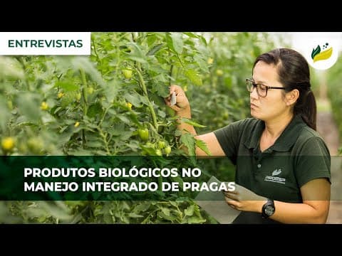 Produtos Biológicos no Manejo Integrado de Pragas