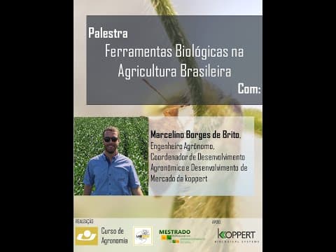 Palestra Ferramentas Biológicas na Agricultura Brasileira com Marcelino Borges